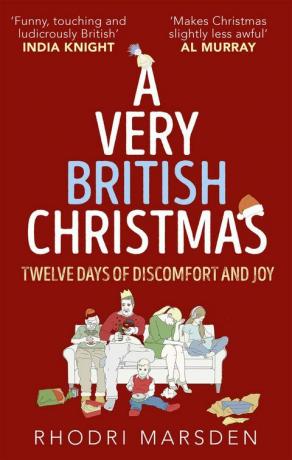Много британска Коледа: Дванадесет дни на дискомфорт и радост от Родри Марсден