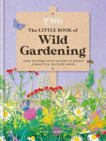 RHS Малката книга за дивото градинарство